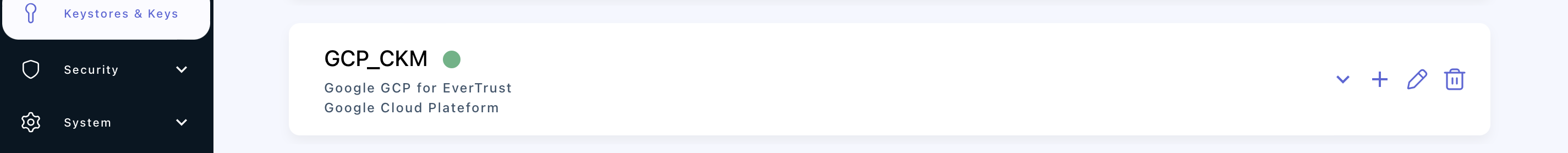 Stream keystores tab with GCP Keystore